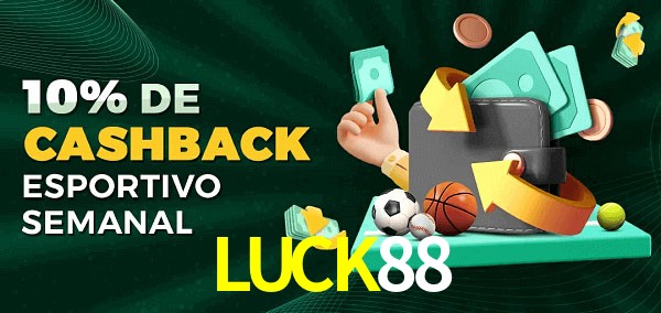 10% de bônus de cashback na LUCK88